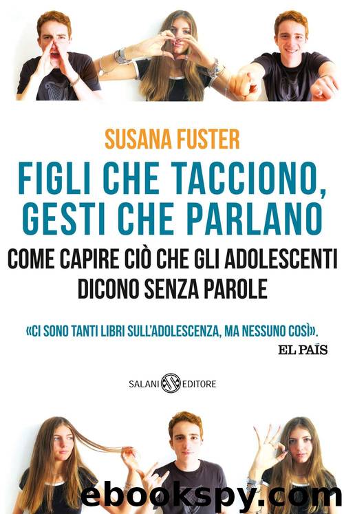 Figli che tacciono, gesti che parlano by Susana Fuster