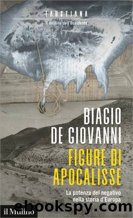 Figure di apocalisse by Biagio de Giovanni;