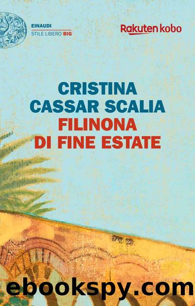 Filinona di fine estate by Cassar Scalia Cristina