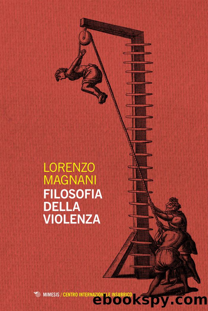 Filosofia della violenza by Lorenzo Magnani