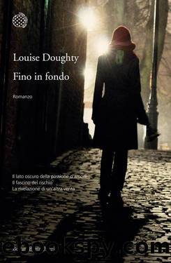 Fino in Fondo by Louise Doughty