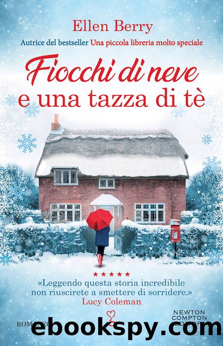 Fiocchi di neve e una tazza di tÃ¨ by Ellen Berry