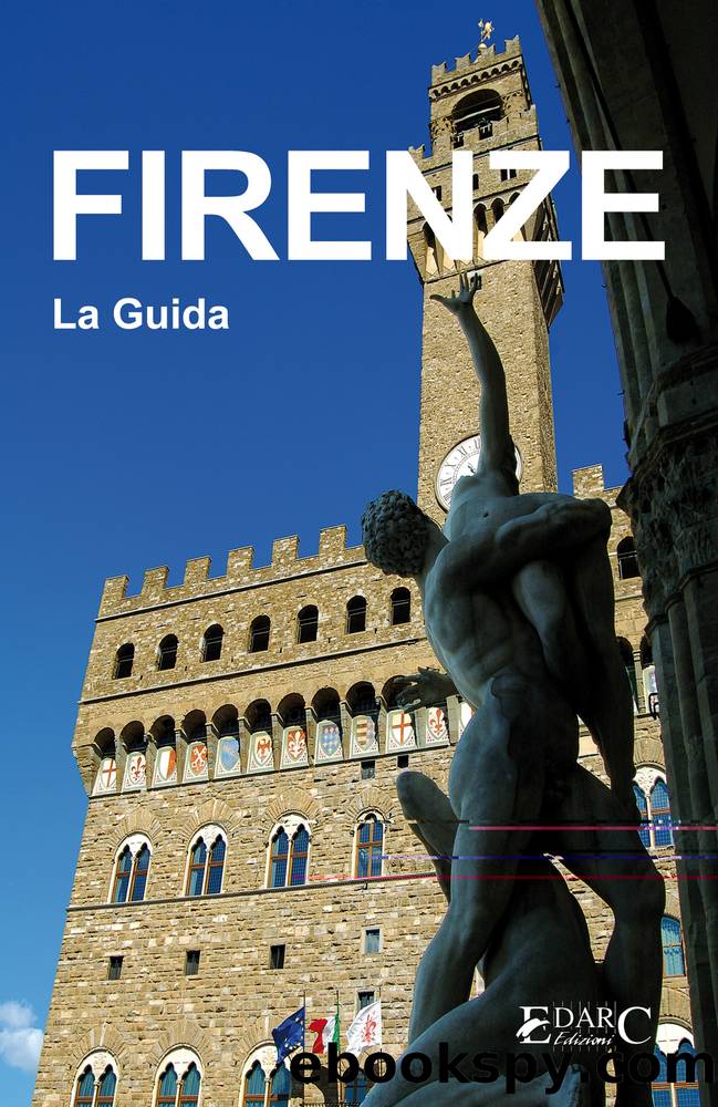 Firenze. La guida by AA.VV