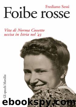 Foibe rosse by Frediano Sessi