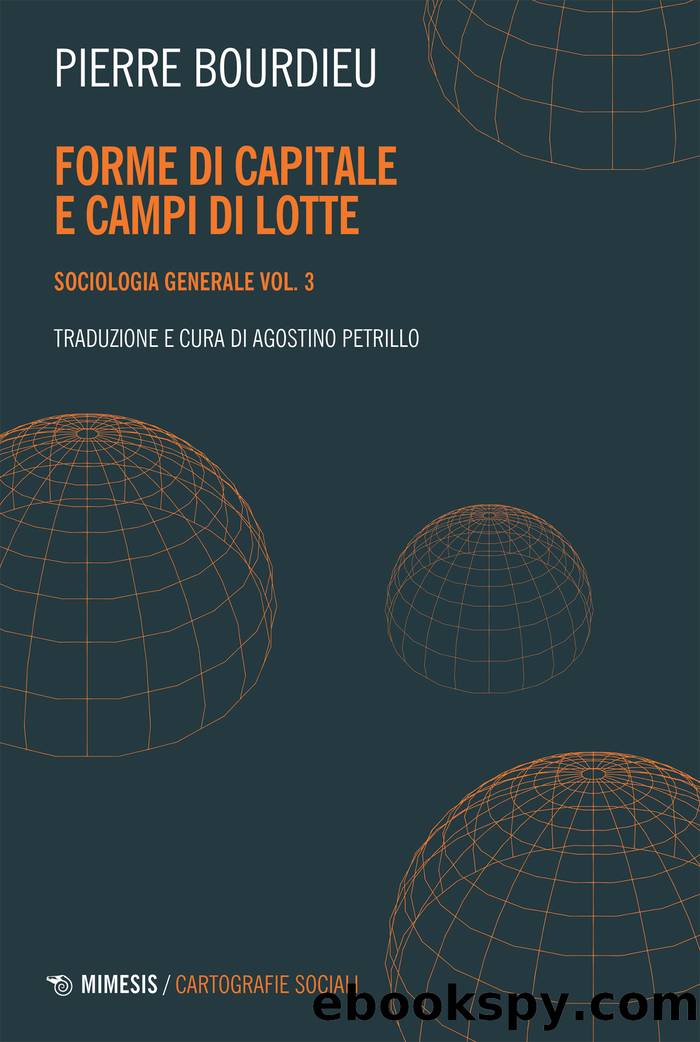 Forme di capitale e campi di lotte by Pierre Bourdieu