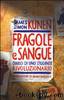 Fragole e sangue. Diario di uno studente rivoluzionario by James Simon Kunen