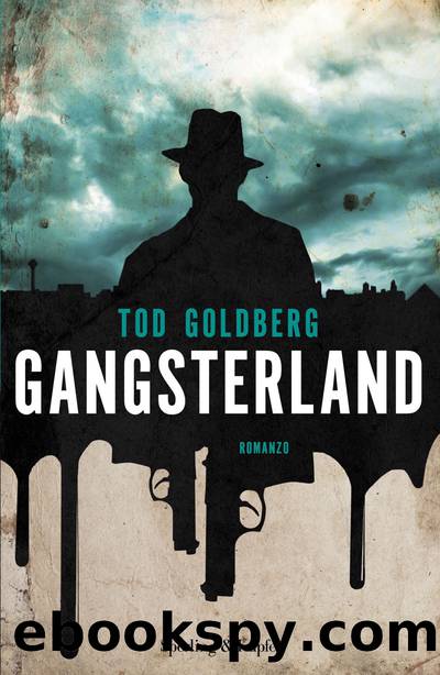 Gangsterland by Tod Goldberg