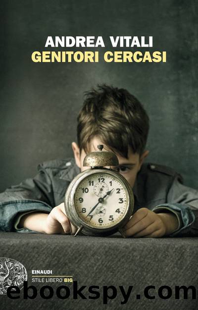 Genitori cercasi by Andrea Vitali