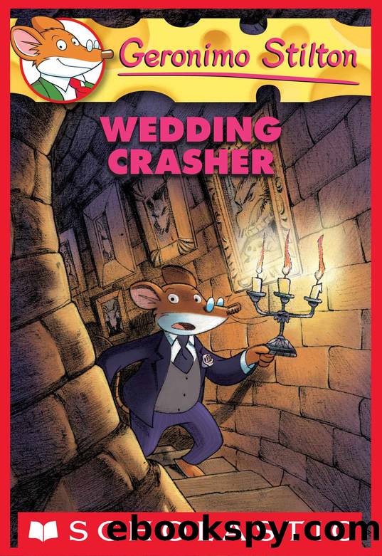 Geronimo Stilton #28: Wedding Crasher by Geronimo Stilton