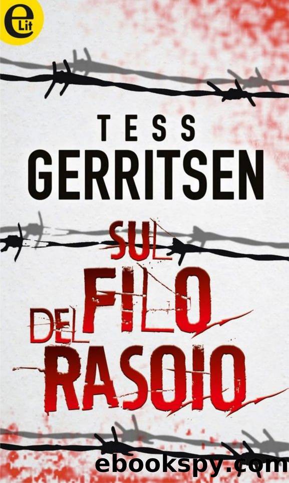 Gerritsen Tess - 1996 - Sul filo del rasoio by Gerritsen Tess