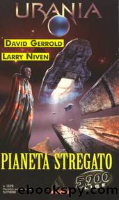 Gerrold David - 1971 - Pianeta Stregato by Gerrold David