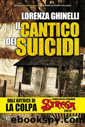 Ghinelli Lorenza - 2012 - Il cantico dei suicidi by Ghinelli Lorenza