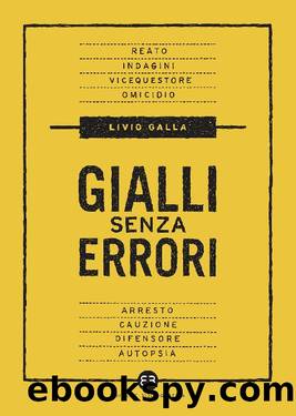 Gialli senza errori by Livio Galla