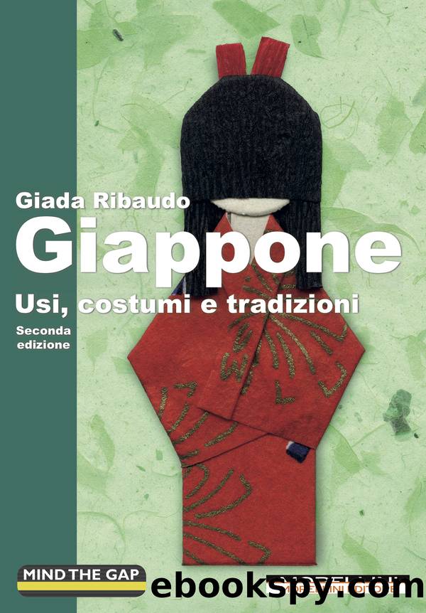 Giappone. Usi, costumi e tradizioni by Giada Ribaudo