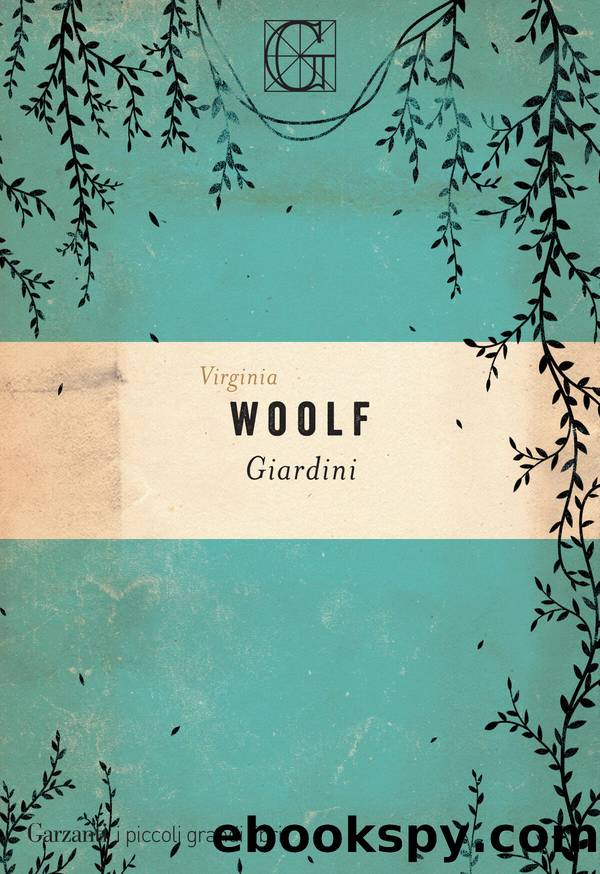 Giardini by Virginia Woolf