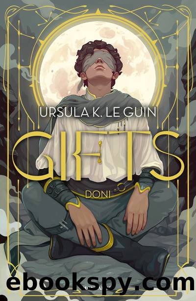 Gifts. Doni by Ursula K. Le Guin