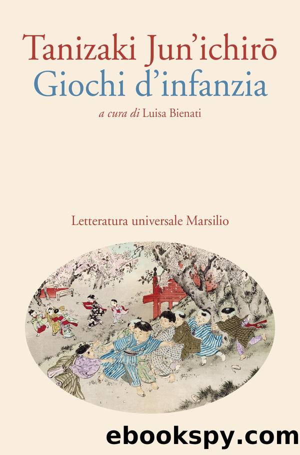 Giochi d'infanzia by Junichiro Tanizaki