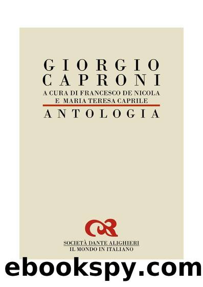 Giorgio Caproni by Francesco de Nicola & Maria Teresa Caprile