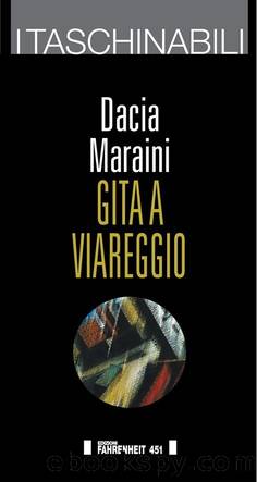 Gita a Viareggio by Dacia Maraini