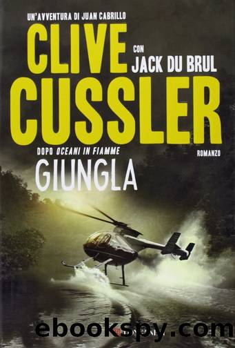 Giungla by Jack Du Brul Clive Cussler