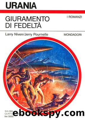 Giuramento di fedeltÃ  by Larry Niven e Jerry Pournelle