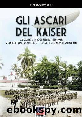 Gli Ascari del Kaiser by Alberto Rosselli