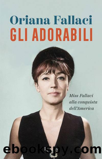 Gli adorabili by Oriana Fallaci