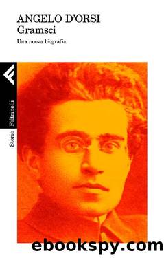 Gramsci by Angelo d'Orsi