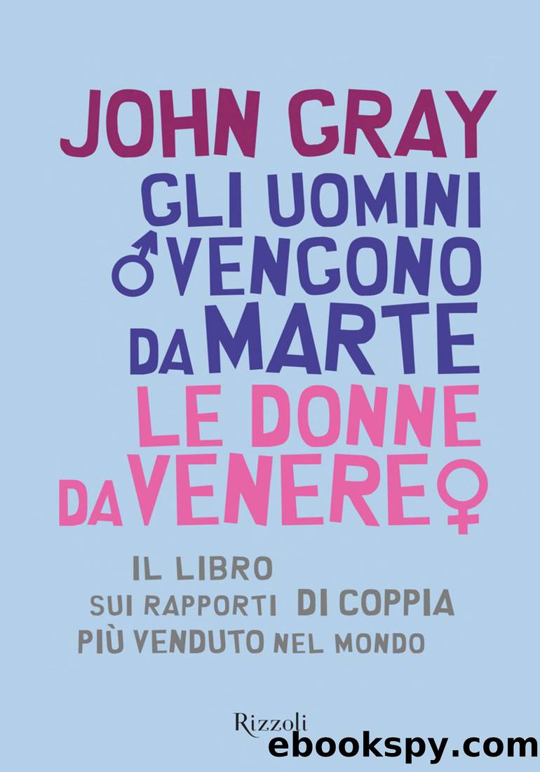 Gray John - 1992 - Gli uomini vengono da Marte le donne da Venere by Gray John