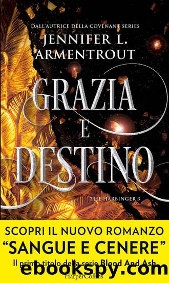 Grazia e destino by Jennifer L. Armentrout