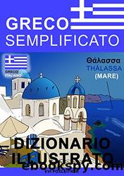 Greco Semplificato - dizionario illustrato (Italian Edition) by Evi Poxleitner