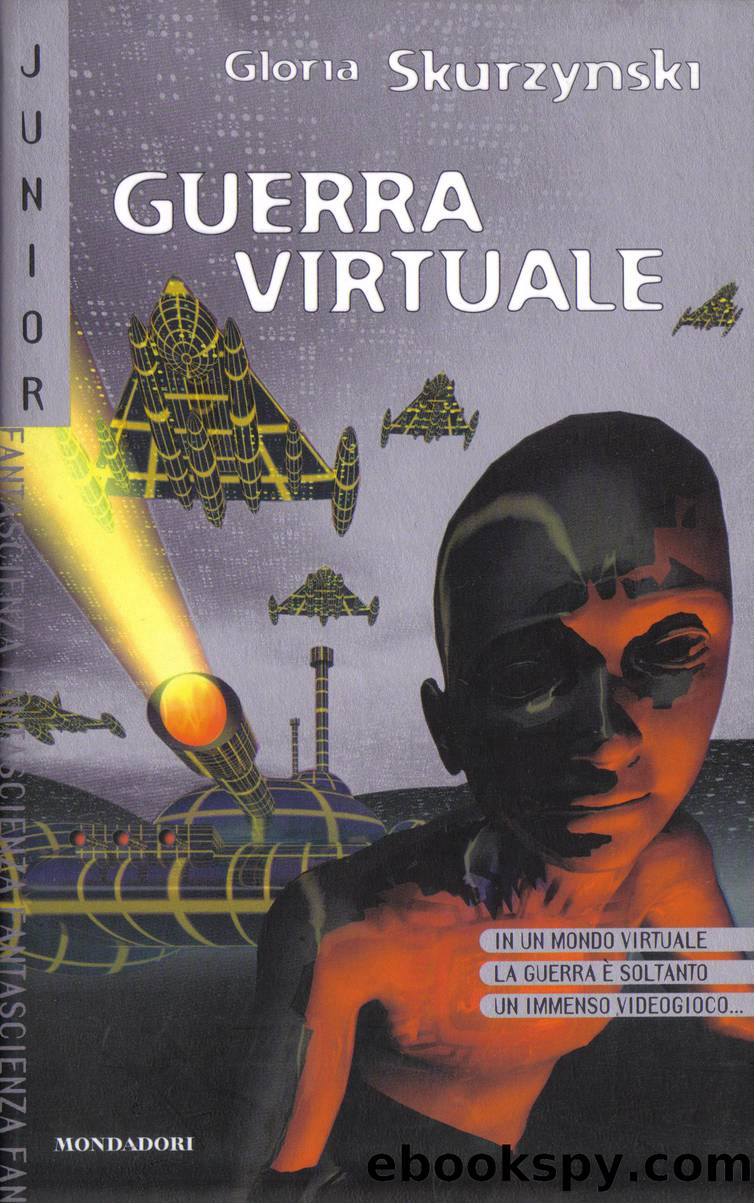 Guerra virtuale by Gloria Skurzynski