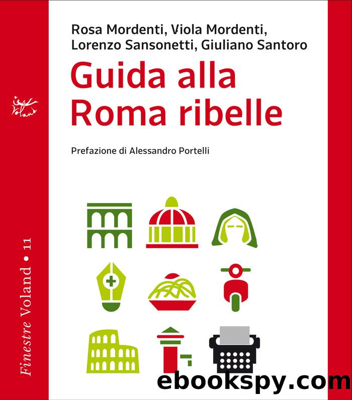 Guida alla Roma ribelle by AA.VV