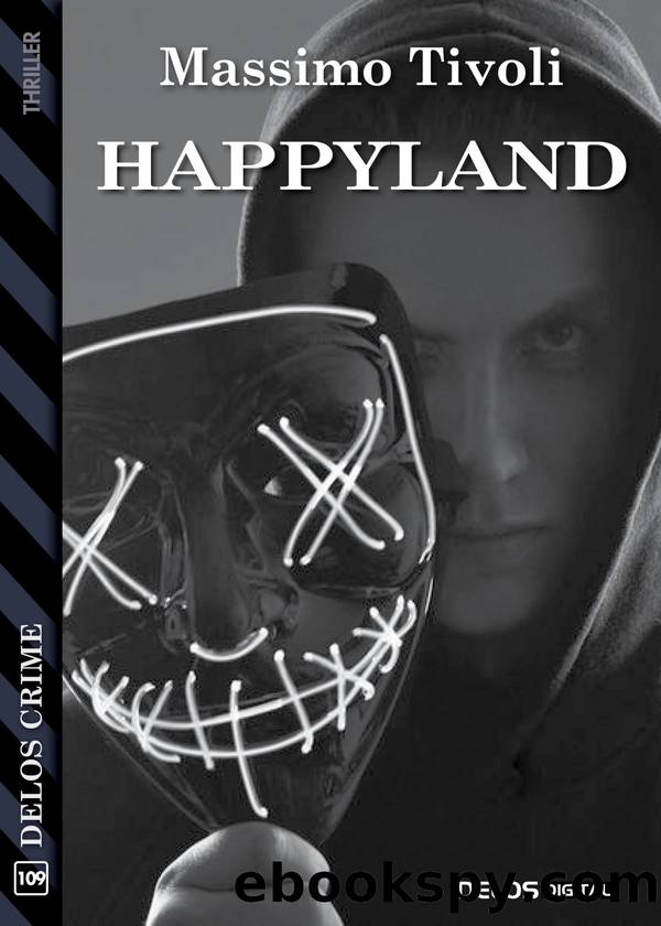 Happyland by Massimo Tivoli