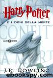 Harry Potter e i doni della morte by J. K. Rowling