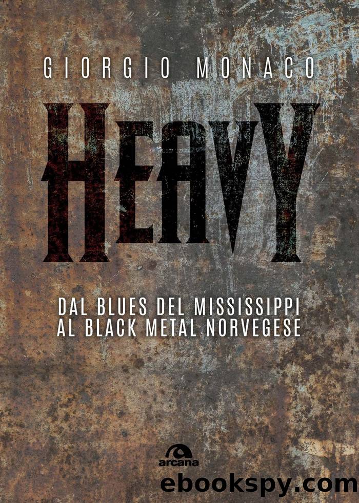 Heavy by Giorgio Monaco;