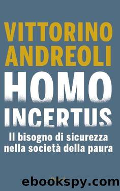 Homo Incertus by Vittorino Andreoli