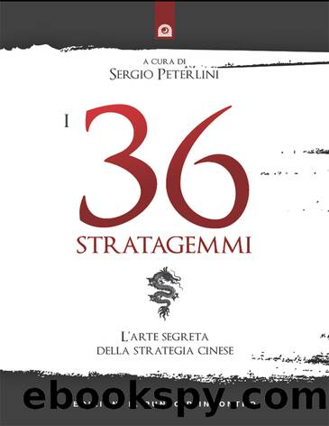 I 36 Stratagemmi by Sergio Peterlini