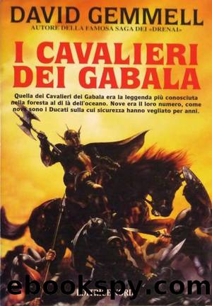 I Cavalieri del Gabala by David gemmell