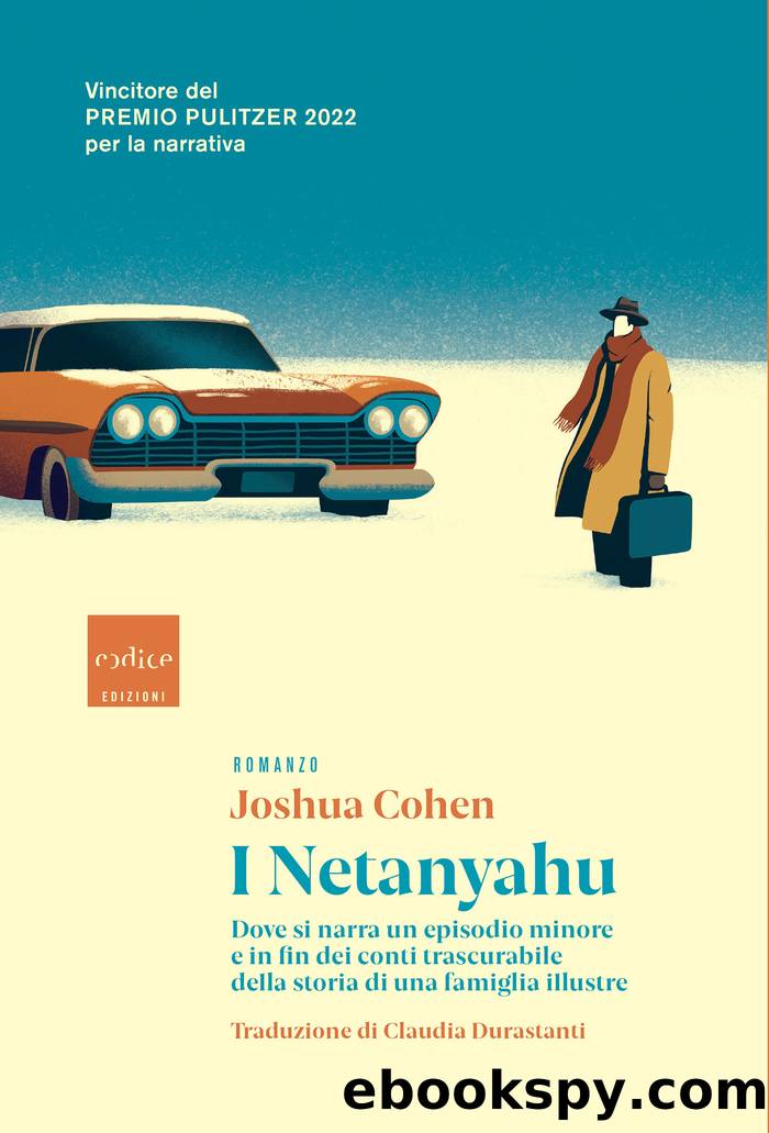 I Netanyahu by Joshua Cohen