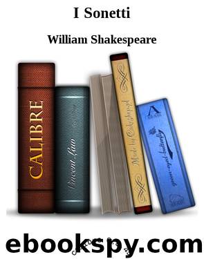 I Sonetti by William Shakespeare