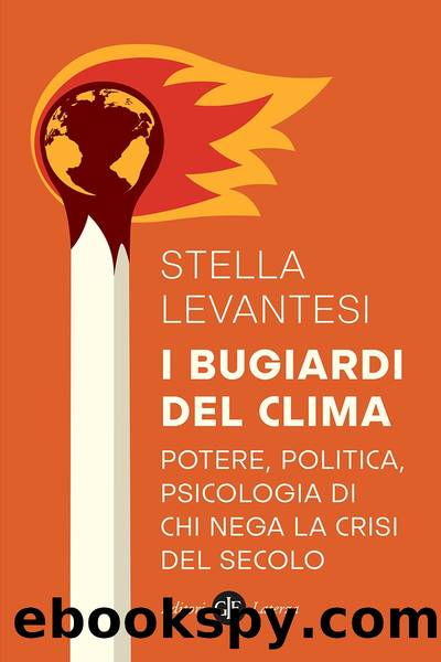 I bugiardi del clima by Stella Levantesi