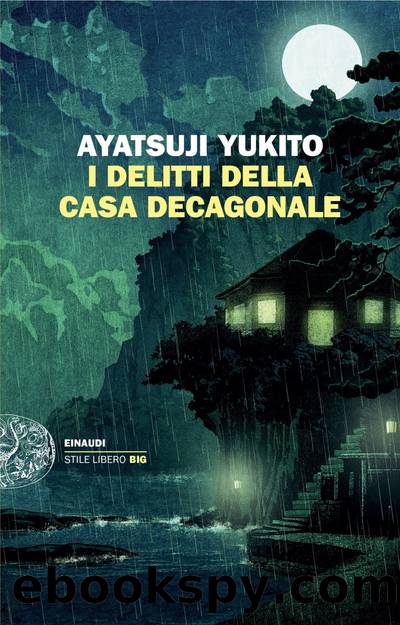 I delitti della Casa decagonale by Ayatsuji Yukito