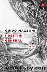 I destini generali by Guido Mazzoni