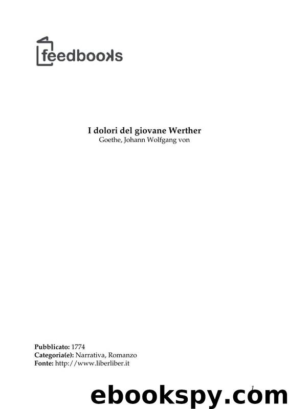 I dolori del giovane Werther by Goethe Johann Wolfgang von