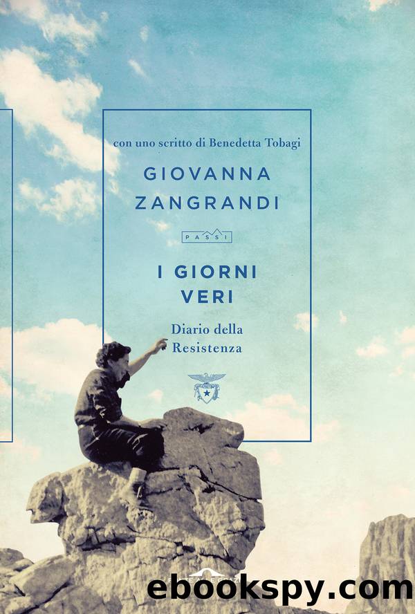 I giorni veri by Giovanna Zangrandi