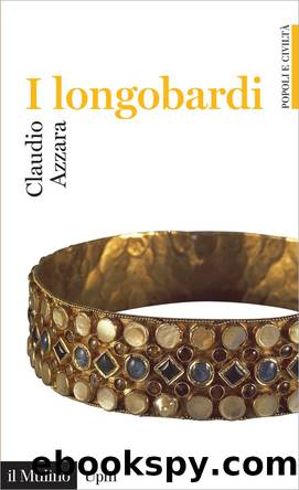 I longobardi by Claudio Azzara