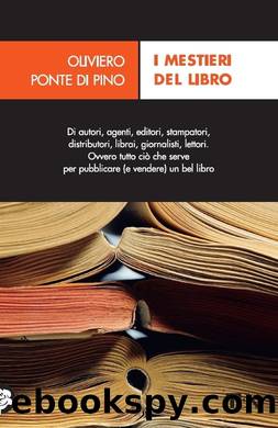 I mestieri del libro by Oliviero Ponte di Pino