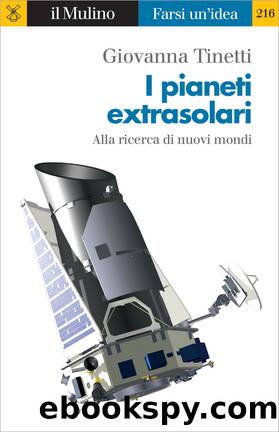 I pianeti extrasolari by Giovanna Tinetti;