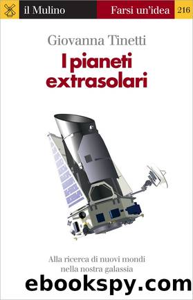 I pianeti extrasolari by Giovanna Tinetti